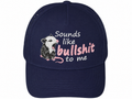 Trucker Hats 5 Panel "Sounds Like Bullshit to Me" - Breathable Water-Repellent