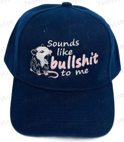 "Sounds Like Bullshit to Me" Embroidery